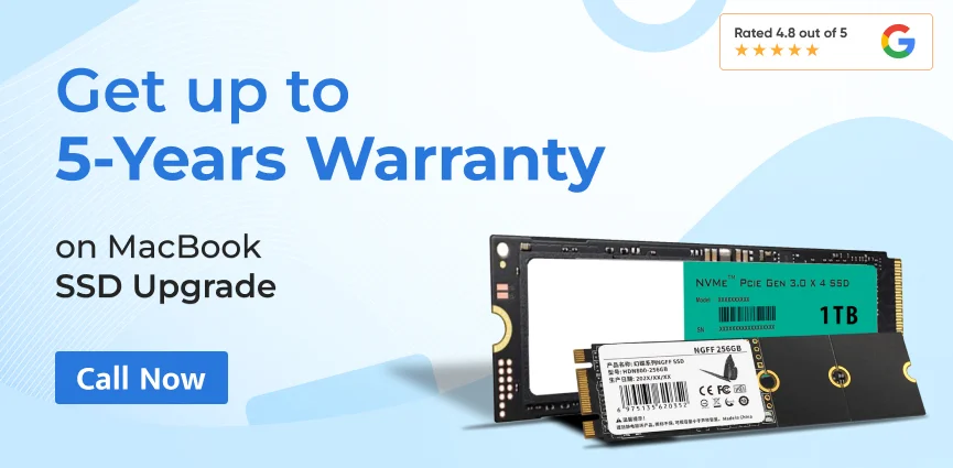 Get Up-to 5 Year Warranty on MacBook SSD upgrade